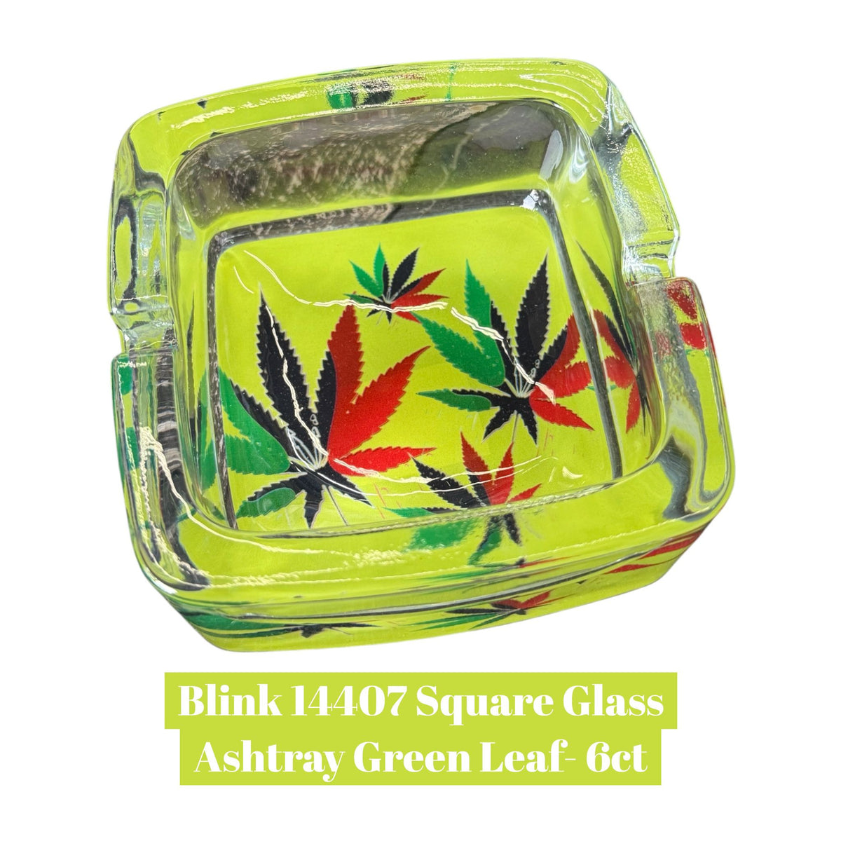 Blink 14407 Square Glass Ashtray Green Leaf- 6ctSoCAL Distro LLC