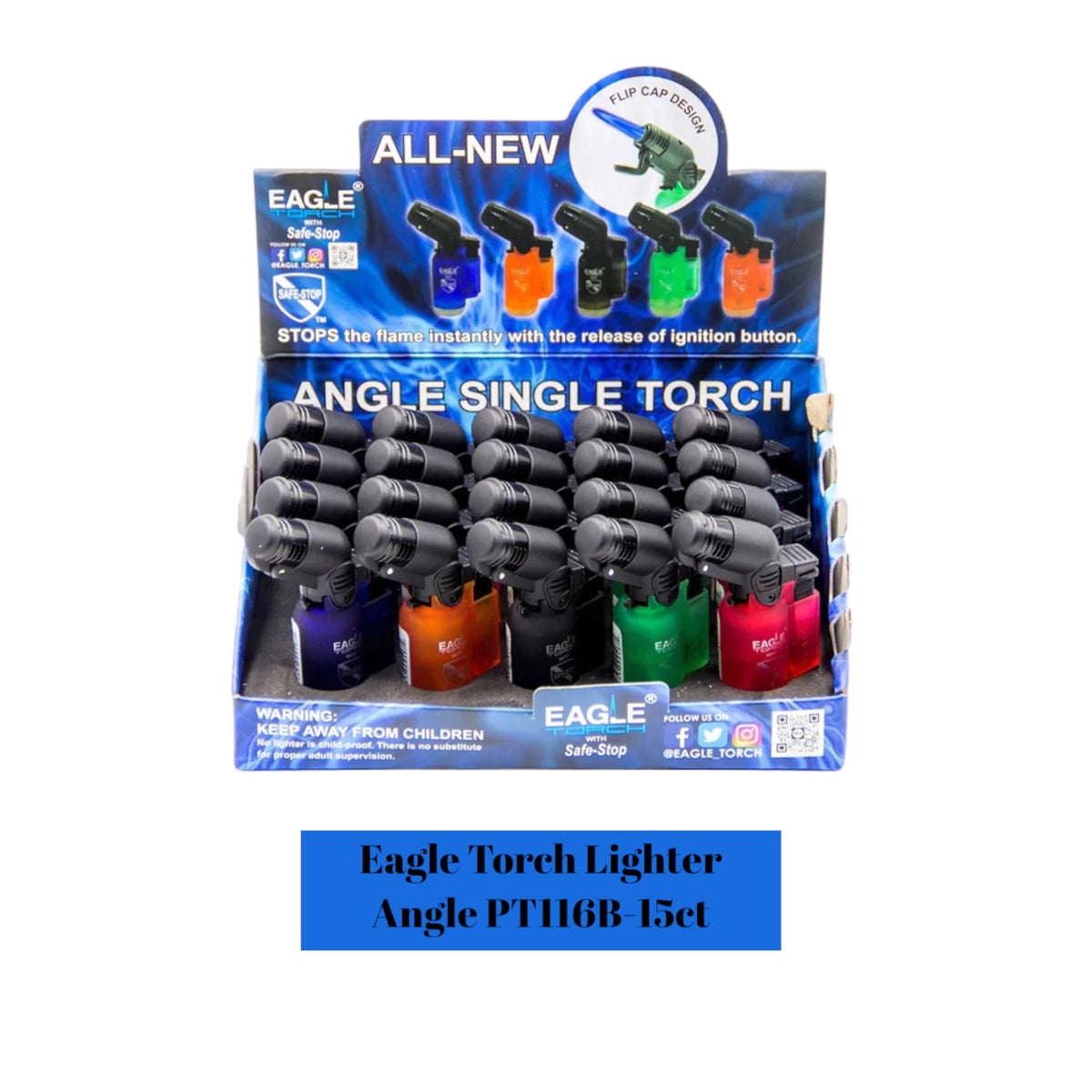 Eagle Torch PT116B Angle Lighter Display 20ct | SoCAL Distro LLC