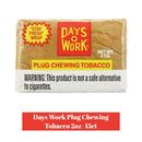 Days Work Chewing Tobacco 2 oz cuts Display-15ct